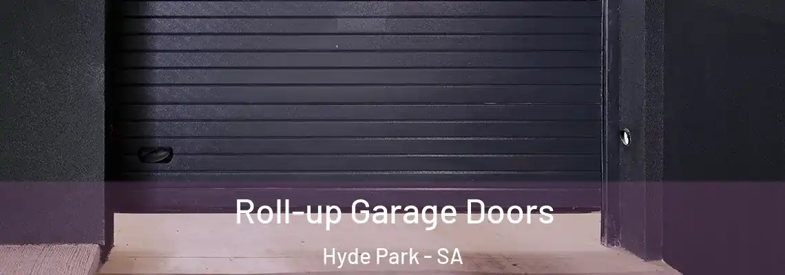  Roll-up Garage Doors Hyde Park - SA