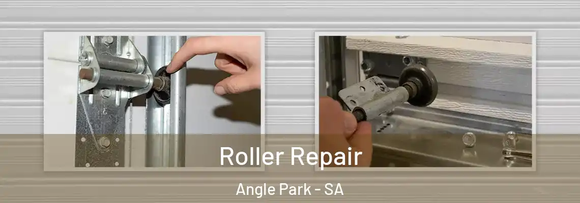  Roller Repair Angle Park - SA