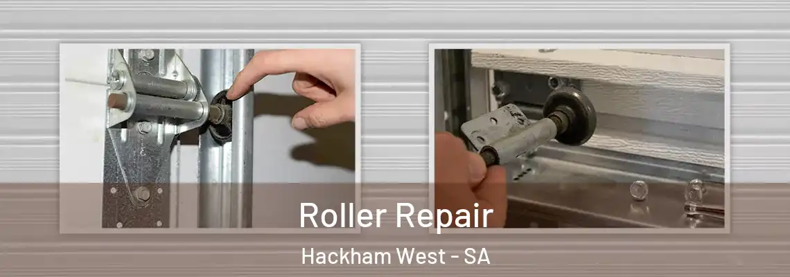  Roller Repair Hackham West - SA