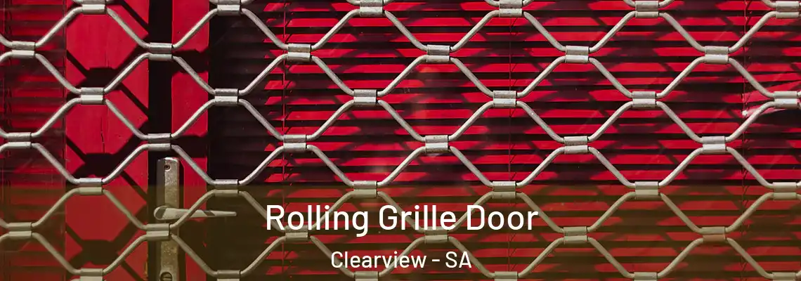  Rolling Grille Door Clearview - SA