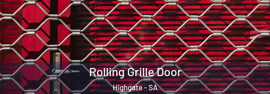  Rolling Grille Door Highgate - SA