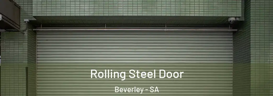  Rolling Steel Door Beverley - SA