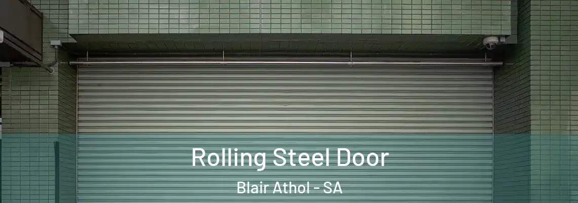  Rolling Steel Door Blair Athol - SA