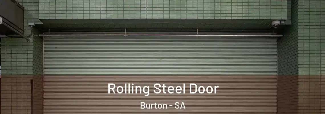 Rolling Steel Door Burton - SA
