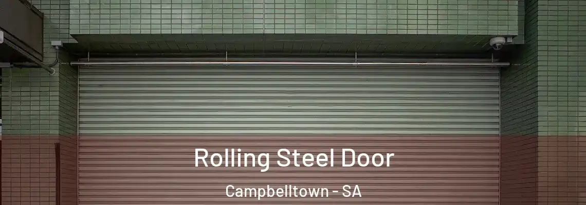  Rolling Steel Door Campbelltown - SA