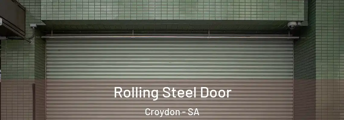  Rolling Steel Door Croydon - SA