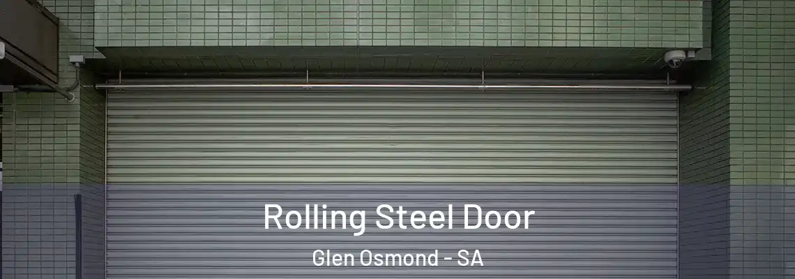  Rolling Steel Door Glen Osmond - SA