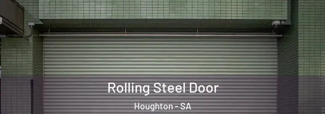 Rolling Steel Door Houghton - SA