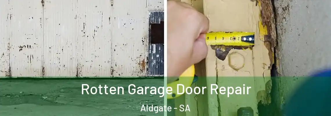  Rotten Garage Door Repair Aldgate - SA