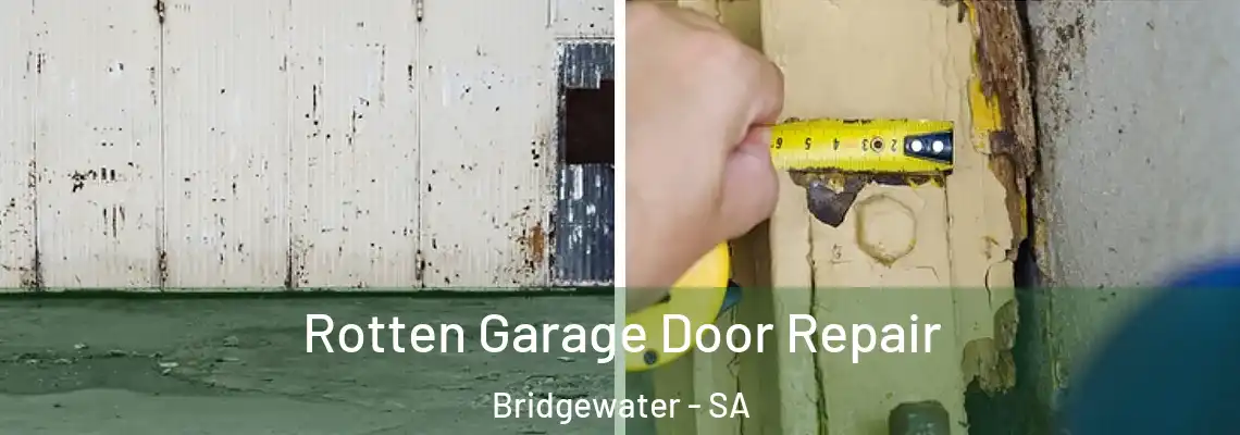  Rotten Garage Door Repair Bridgewater - SA
