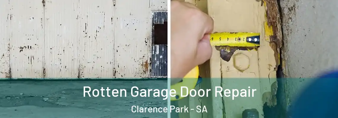  Rotten Garage Door Repair Clarence Park - SA