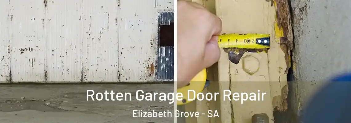  Rotten Garage Door Repair Elizabeth Grove - SA
