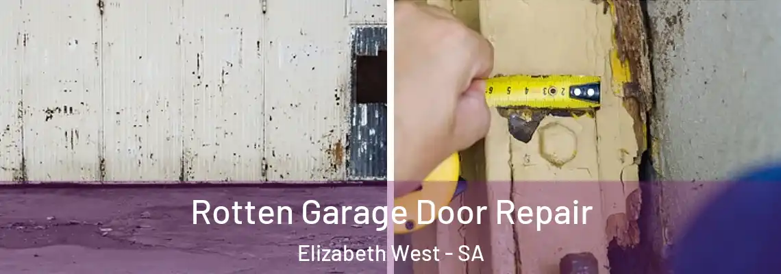 Rotten Garage Door Repair Elizabeth West - SA