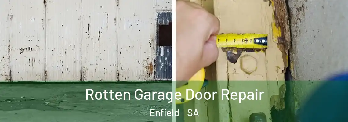  Rotten Garage Door Repair Enfield - SA