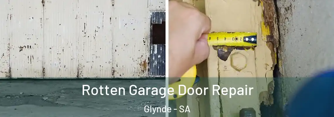  Rotten Garage Door Repair Glynde - SA