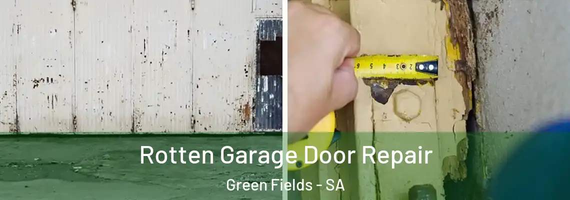  Rotten Garage Door Repair Green Fields - SA
