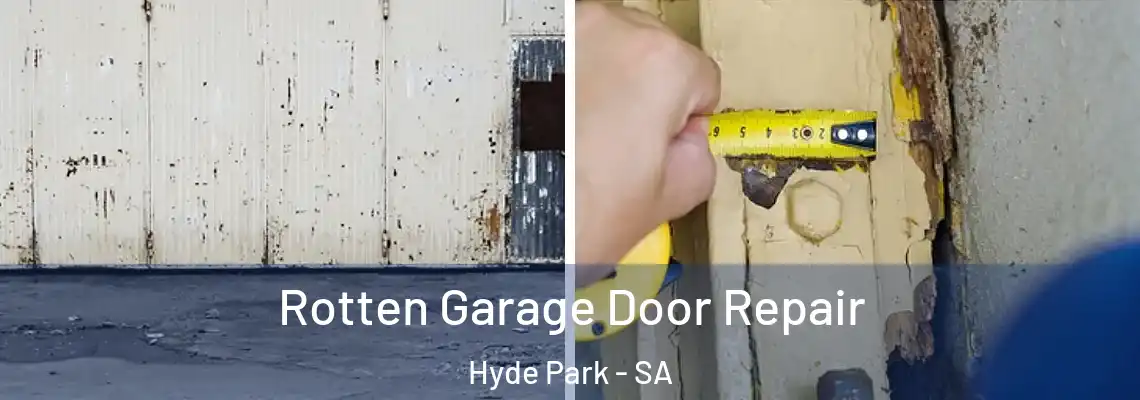  Rotten Garage Door Repair Hyde Park - SA