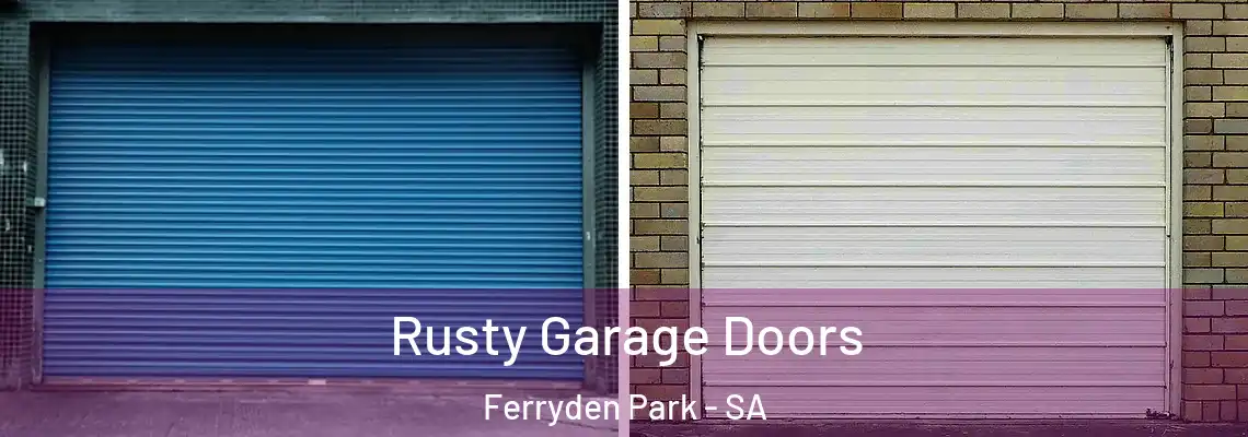  Rusty Garage Doors Ferryden Park - SA