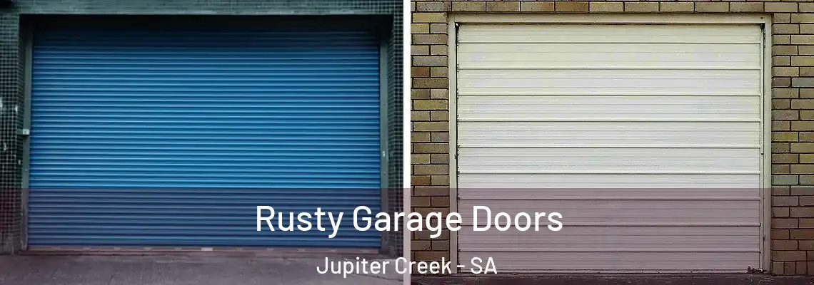  Rusty Garage Doors Jupiter Creek - SA