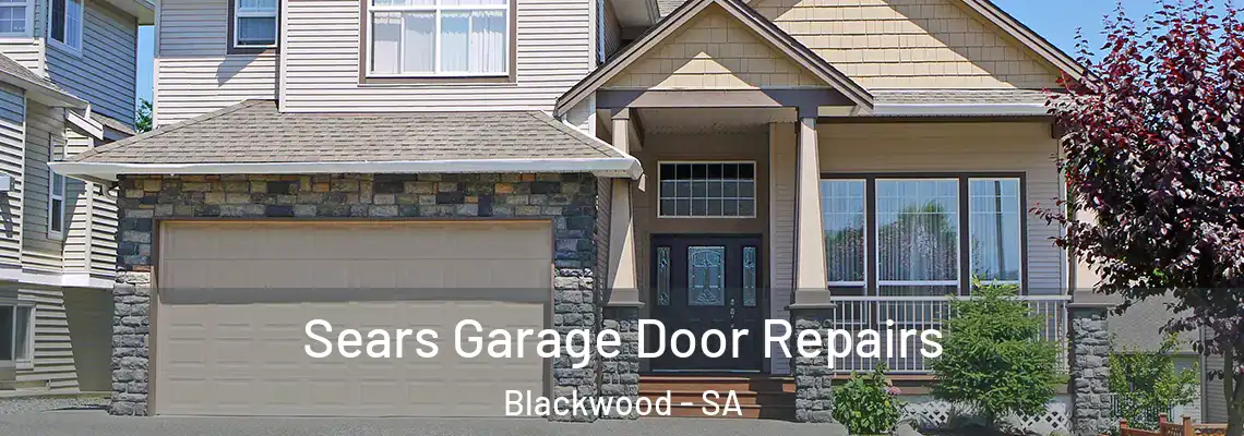  Sears Garage Door Repairs Blackwood - SA