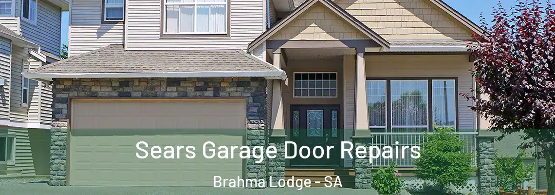  Sears Garage Door Repairs Brahma Lodge - SA
