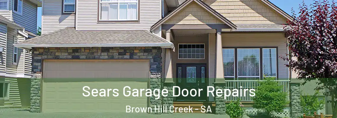  Sears Garage Door Repairs Brown Hill Creek - SA