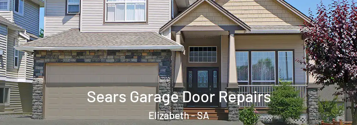  Sears Garage Door Repairs Elizabeth - SA