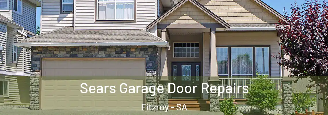  Sears Garage Door Repairs Fitzroy - SA