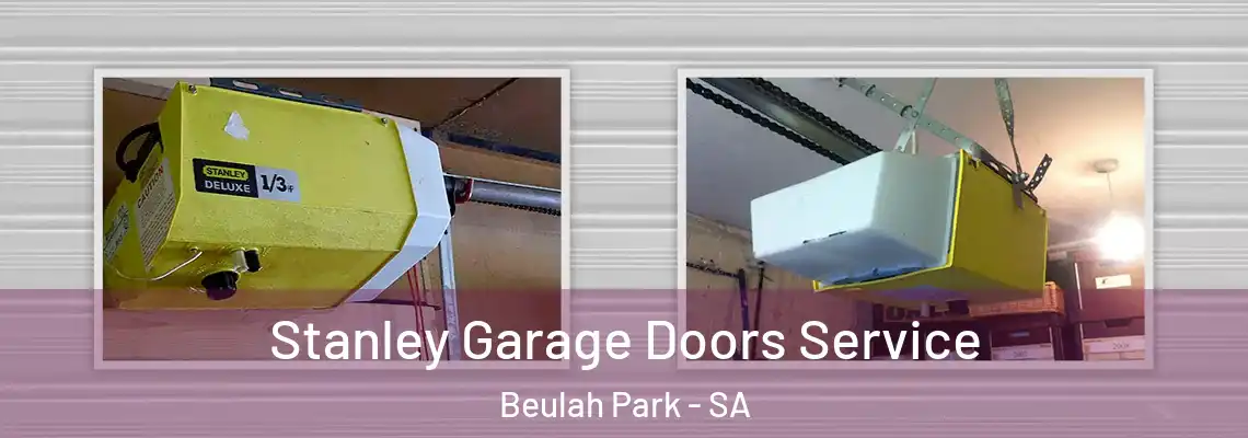  Stanley Garage Doors Service Beulah Park - SA