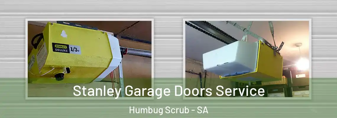  Stanley Garage Doors Service Humbug Scrub - SA