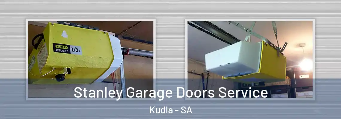  Stanley Garage Doors Service Kudla - SA