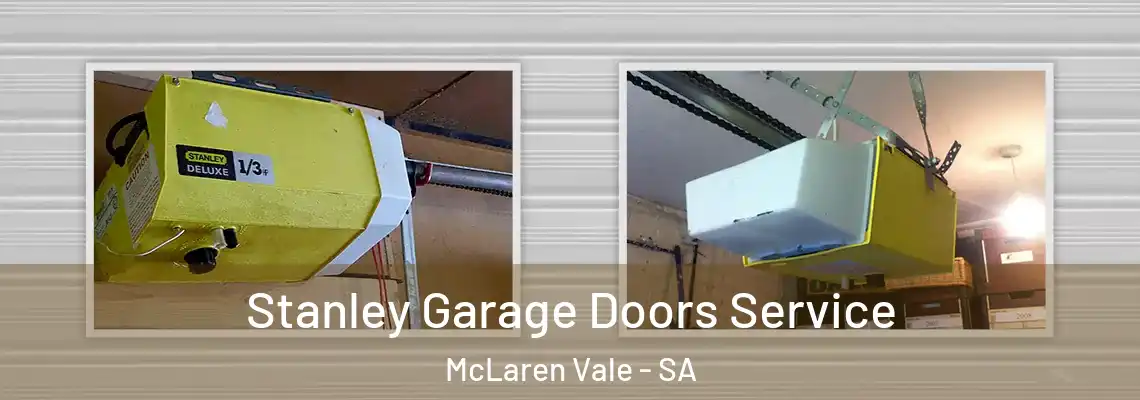  Stanley Garage Doors Service McLaren Vale - SA