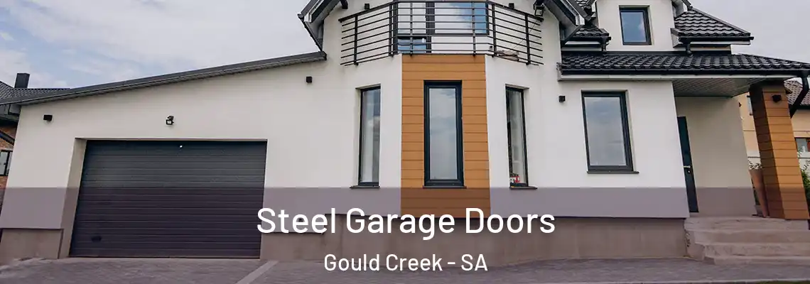  Steel Garage Doors Gould Creek - SA