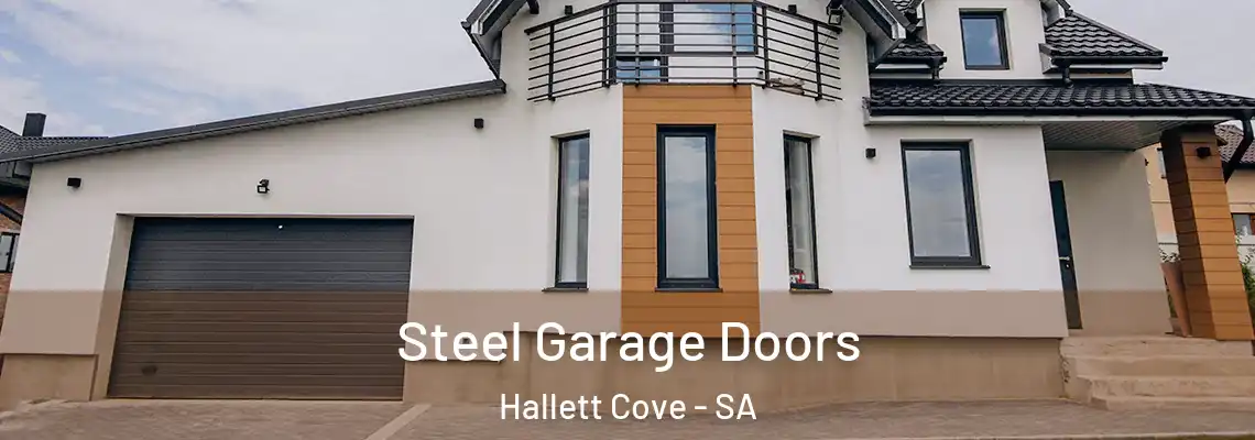  Steel Garage Doors Hallett Cove - SA