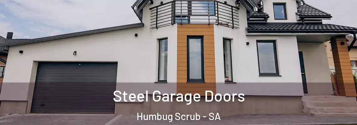  Steel Garage Doors Humbug Scrub - SA
