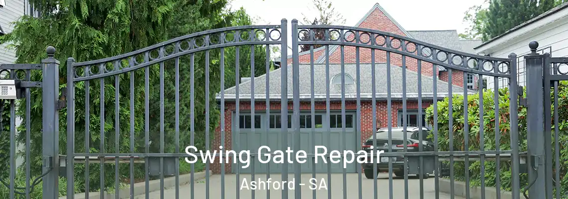  Swing Gate Repair Ashford - SA