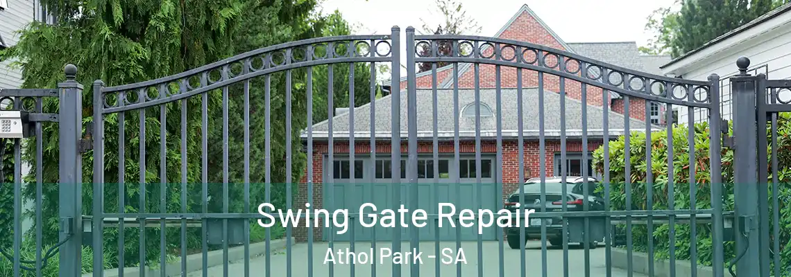  Swing Gate Repair Athol Park - SA