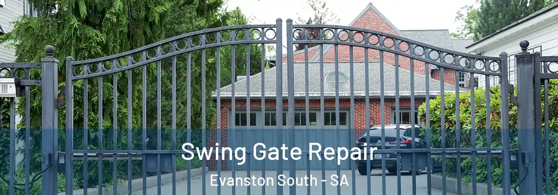  Swing Gate Repair Evanston South - SA