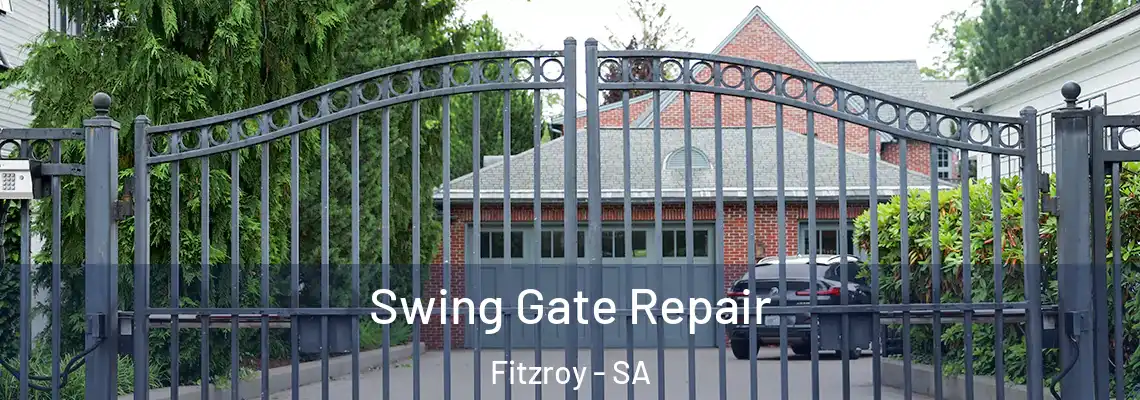  Swing Gate Repair Fitzroy - SA