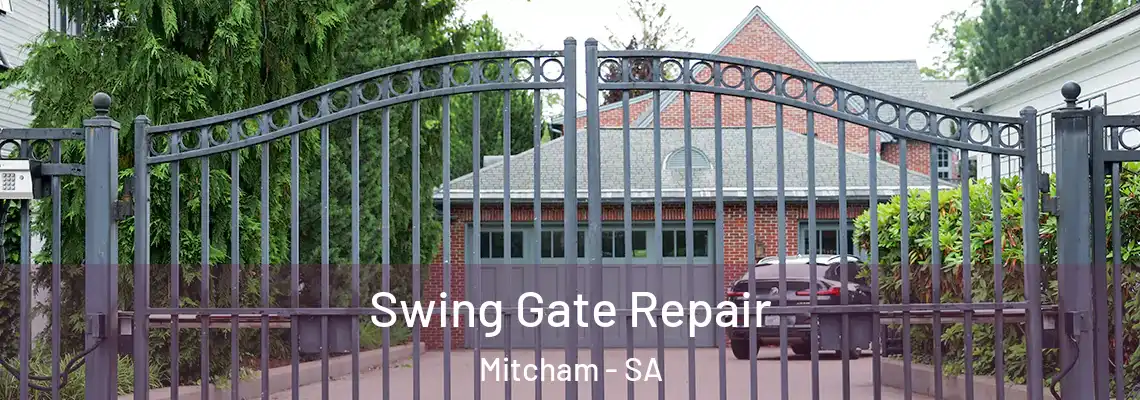  Swing Gate Repair Mitcham - SA