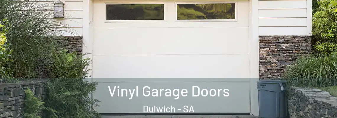  Vinyl Garage Doors Dulwich - SA