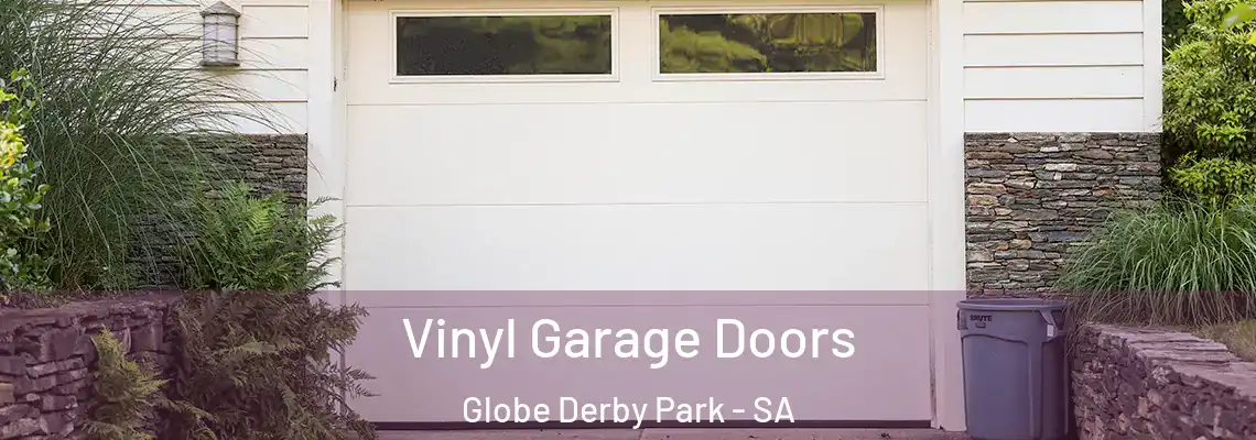  Vinyl Garage Doors Globe Derby Park - SA