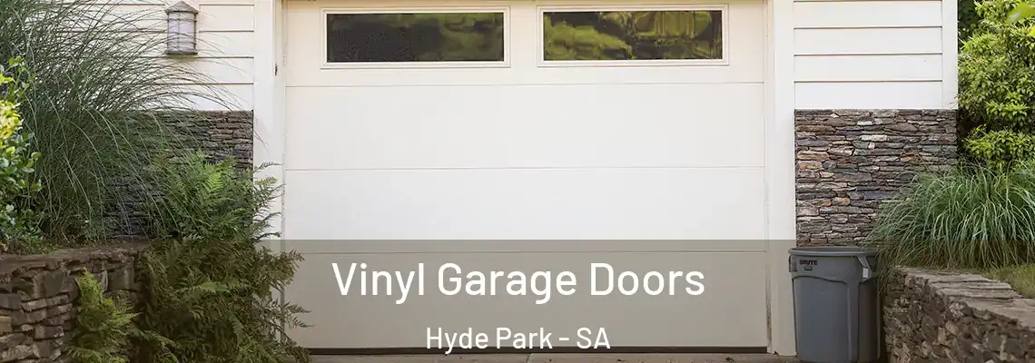 Vinyl Garage Doors Hyde Park - SA