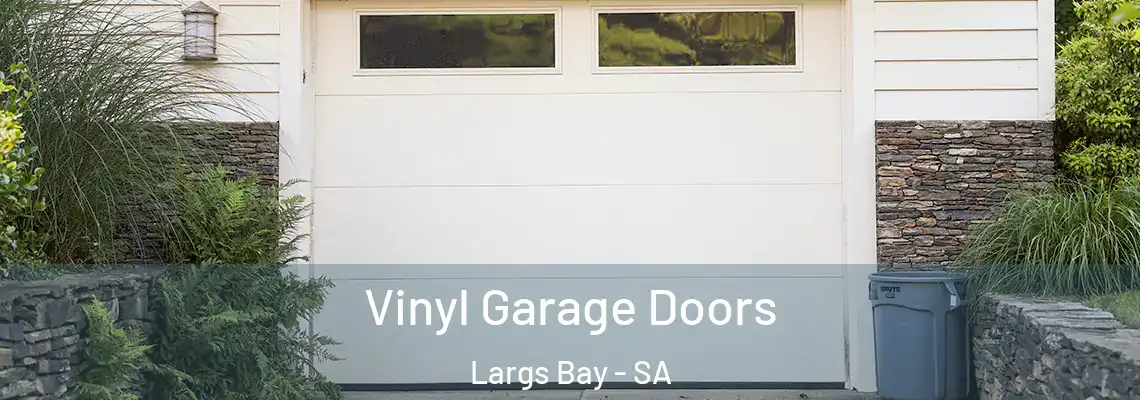  Vinyl Garage Doors Largs Bay - SA