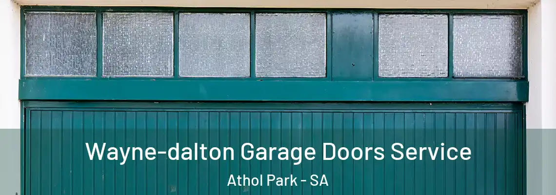  Wayne-dalton Garage Doors Service Athol Park - SA