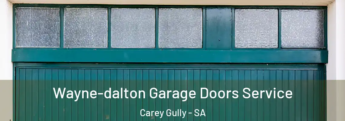  Wayne-dalton Garage Doors Service Carey Gully - SA