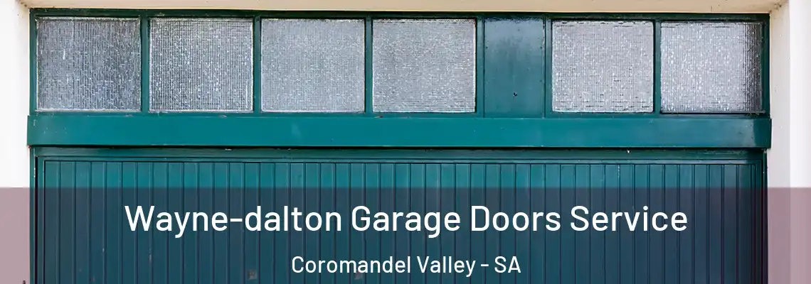  Wayne-dalton Garage Doors Service Coromandel Valley - SA