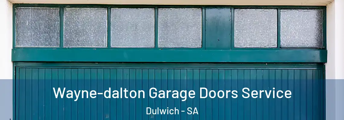  Wayne-dalton Garage Doors Service Dulwich - SA