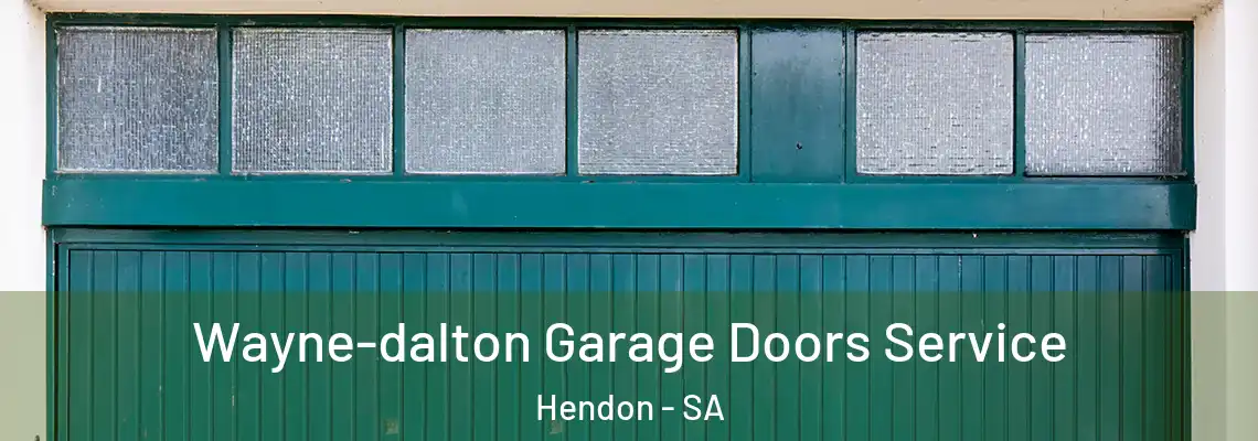  Wayne-dalton Garage Doors Service Hendon - SA