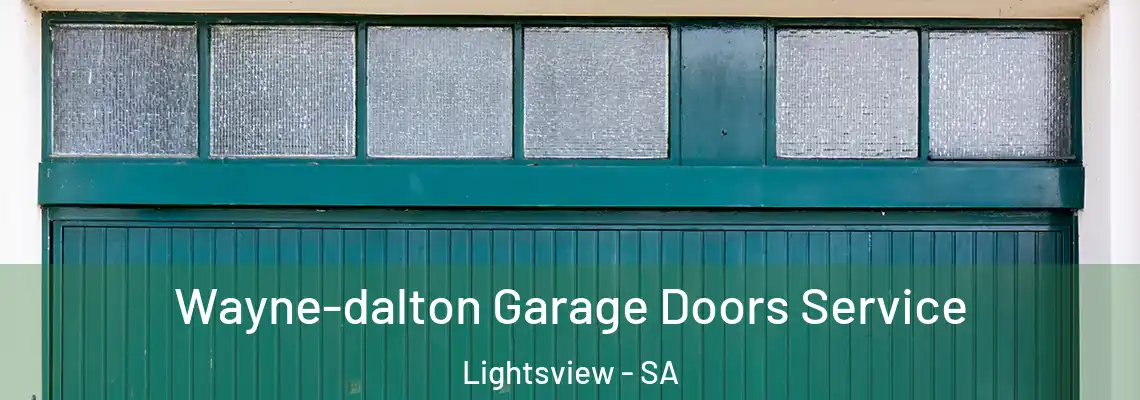  Wayne-dalton Garage Doors Service Lightsview - SA